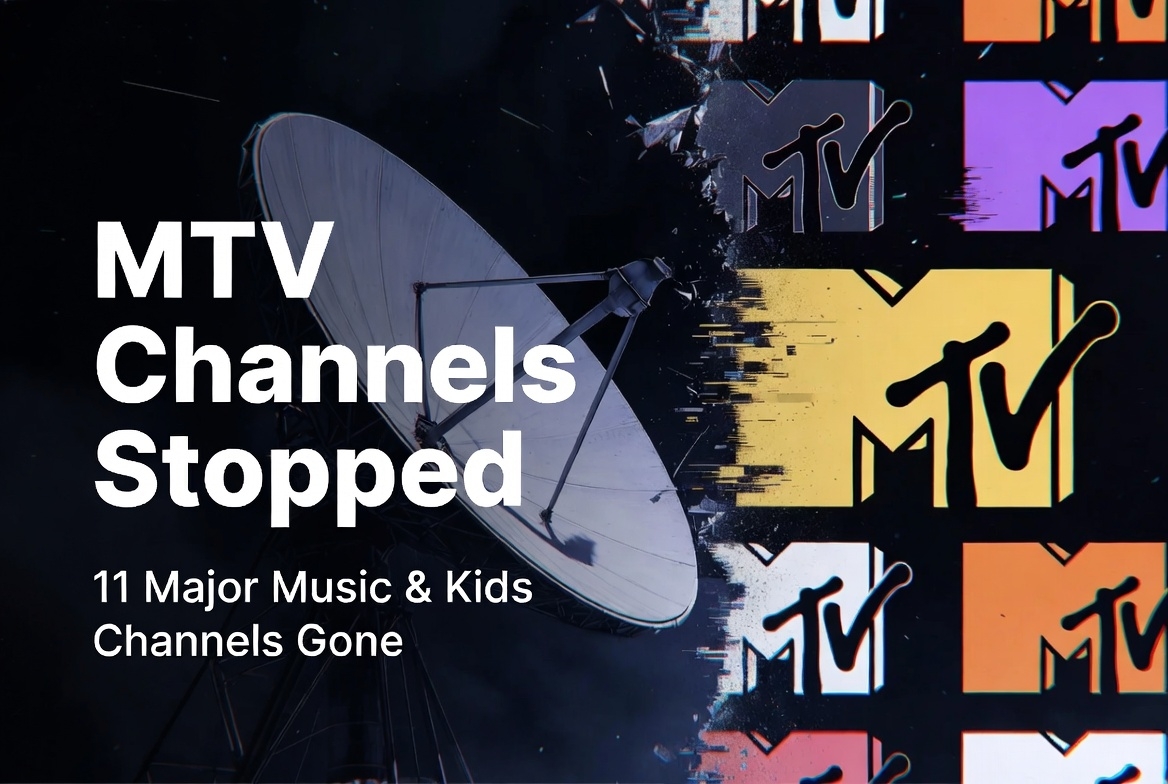MTV Channels Stopped – Major Satellite TV Shutdowns